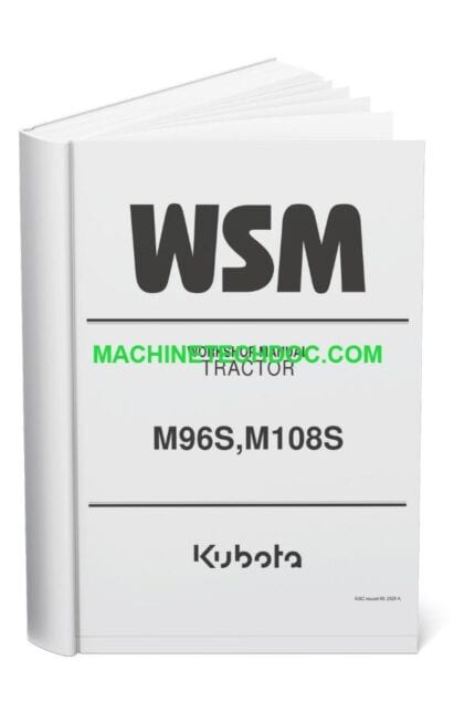 PDF Kubota Tractor M96S M108S Workshop Manual 9Y111-04320 (1)