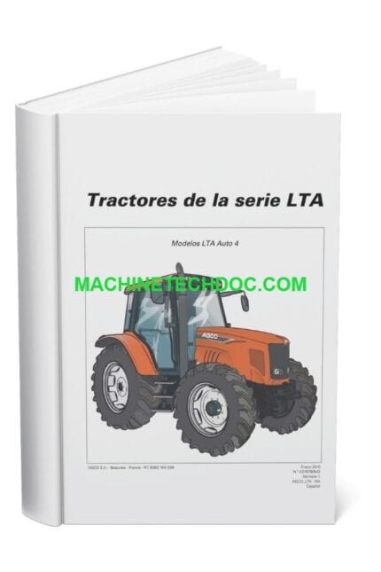 PDF AGCO Tractor LT85A LT95A Auto 4 Operators Manual 4315790M2_es-LA (1)